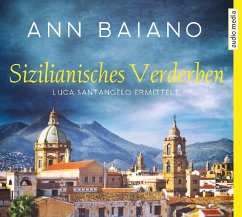 Sizilianisches Verderben / Luca Santangelo Bd.3 (5 Audio-CDs) - Baiano, Ann
