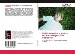 Estimulación a niños en su integración sensorial - Macías Shields, María Mayrena