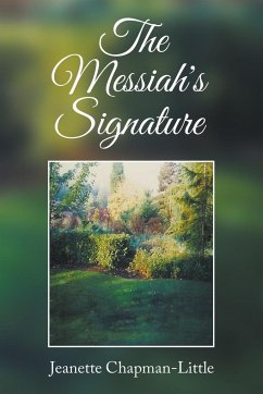 The Messiah's Signature - Chapman- Little, Jeanette