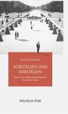 Vorstellen und Darstellen