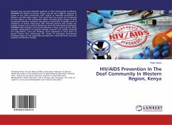 HIV/AIDS Prevention In The Deaf Community In Western Region, Kenya - Adoyo, Peter