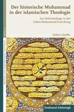 Der historische Muhammad in der islamischen Theologie - Ghaffar, Zishan Ahmad