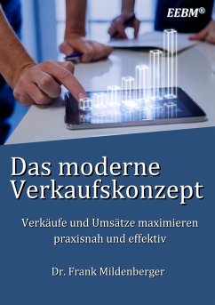 Das moderne Verkaufskonzept - Mildenberger, Frank