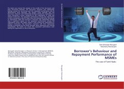 Borrower¿s Behaviour and Repayment Performance of MSMEs