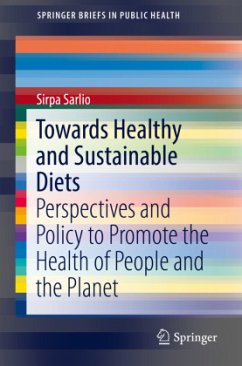 Towards Healthy and Sustainable Diets - Sarlio, Sirpa