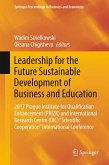 Leadership for the Future Sustainable Development of Business and Education