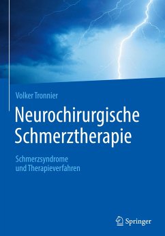 Neurochirurgische Schmerztherapie - Tronnier, Volker