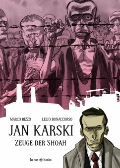 Jan Karski - Rizzo, Marco;Bonaccorso, Lelio