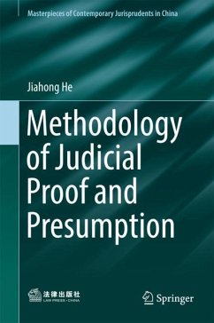 Methodology of Judicial Proof and Presumption - He, Jiahong