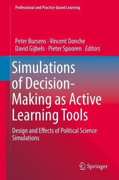 Simulations of Decision-Making as Active Learning Tools