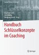 Handbuch Schlüsselkonzepte im Coaching - Bild 1