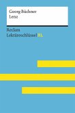 Lenz von Georg Büchner: Lektüreschlüssel mit Inhaltsangabe, Interpretation, Prüfungsaufgaben mit Lösungen, Lernglossar. (Reclam Lektüreschlüssel XL)