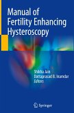 Manual of Fertility Enhancing Hysteroscopy