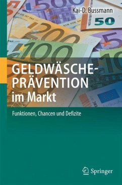 Geldwäscheprävention im Markt - Bussmann, Kai-D.