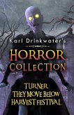 Karl Drinkwater's Horror Collection (Collected Editions, #1) (eBook, ePUB)