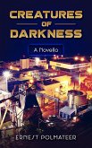 Creatures of Darkness (eBook, ePUB) Creatures of Darkness (eBook, ePUB)