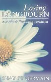 Losing Longbourn (eBook, ePUB) Losing Longbourn (eBook, ePUB)