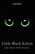 Little Black Kitten: And Other Short... - Bild 1