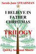 I Believe In Father Christmas Trilogy... - Bild 1