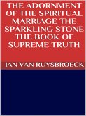 The adornment of the spiritual marriage (eBook, ePUB)