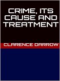 Crime: its cause and treatment (eBook, ePUB)