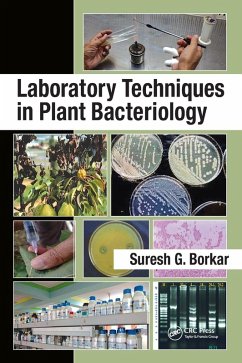 Laboratory Techniques in Plant Bacteriology - Borkar, Suresh G