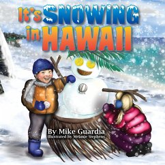 It's Snowing in Hawaii - Guardia, Mike