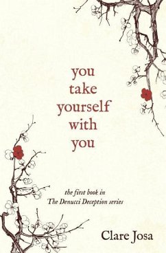 You Take Yourself With You - Josa, Clare