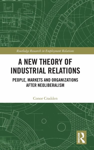 A New Theory of Industrial Relations