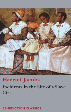 Incidents in the Life of a Slave Girl - Jacobs, Harriet