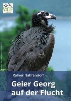 Geier Georg auf der Flucht - Nahrendorf, Rainer
