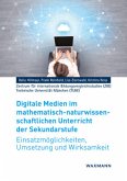 Digitale Medien im mathematisch-naturwissenschaftlichen Unterricht der Sekundarstufe