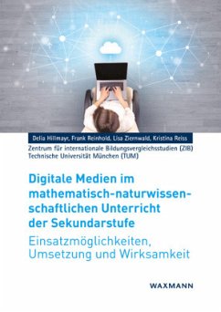 Digitale Medien im mathematisch-naturwissenschaftlichen Unterricht der Sekundarstufe