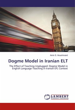 Dogme Model in Iranian ELT