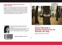 Salud Mental y Supervivencia en el Mundo de Hoy - Garay, Verónica