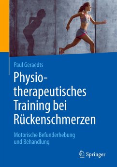 Physiotherapeutisches Training bei Rückenschmerzen - Geraedts, Paul