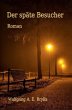 Der späte Besucher - Bild 1