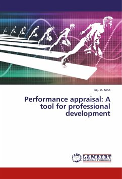 Performance appraisal: A tool for professional development - Nisa, Taj-un-