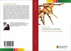 Cristianismo e Kénosis - Felipe, Rondinele L.