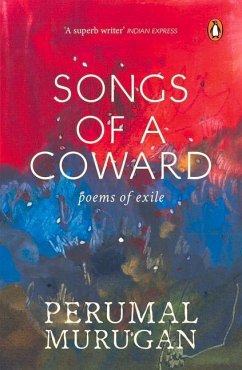 Songs of a Coward - Murugan, Perumal