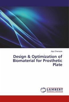 Design & Optimization of Biomaterial for Prosthetic Plate