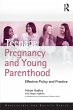 Teenage Pregnancy and Young Parenthood - Bild 1