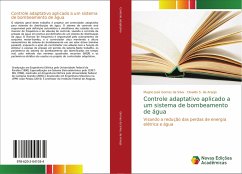 Controle adaptativo aplicado a um sistema de bombeamento de água - Gomes da Silva, Magno José;de Araújo, Clivaldo S.