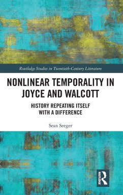 Nonlinear Temporality in Joyce and Walcott - Seeger, Sean