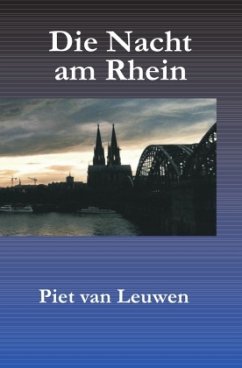 Die Nacht am Rhein - van Leuwen, Piet