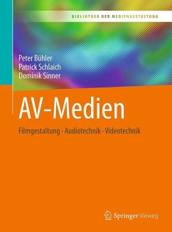 AV-Medien - Bühler, Peter;Schlaich, Patrick;Sinner, Dominik