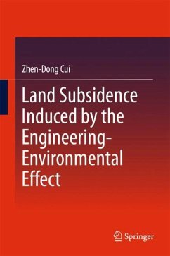 Land Subsidence Induced by the Engineering-Environmental Effect - Cui, Zhen-Dong