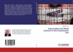 Censorship and Mind Control in the Communist Era - Ficeac, Bogdan