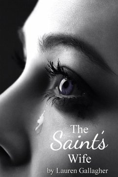 The Saint's Wife (eBook, ePUB) - Gallagher, Lauren