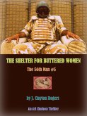 The Shelter for Buttered Women (The 56th Man, #5) (eBook, ePUB)